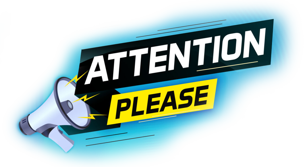 Attention Please