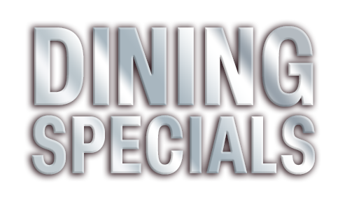 Dining Specials